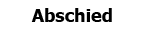 Abschied